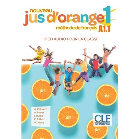 Jus d'orange Niveau A1.1 - CD audio collectifs