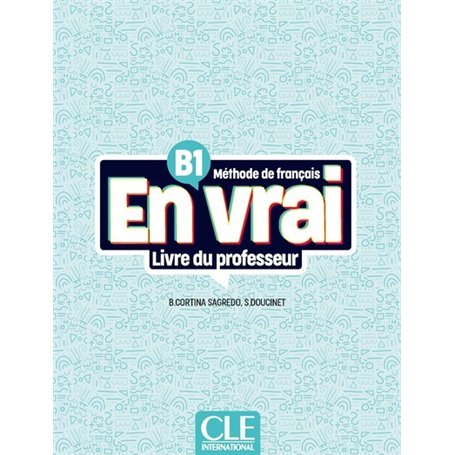 En vrai livre du professeur niveau B1