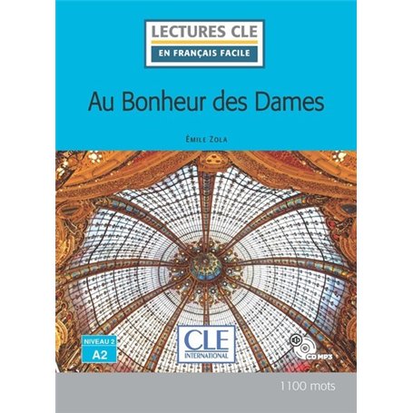 Lecture Au bonheur des dames niveau A2 + CD audio