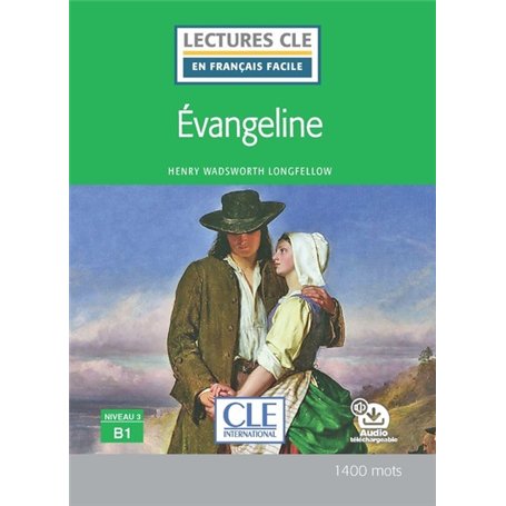 Lecture Evangeline niveau B1