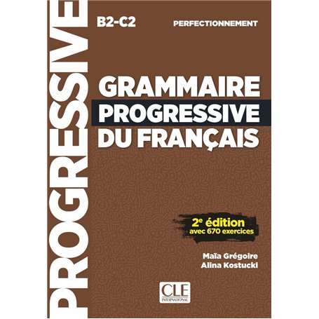 Grammaire progressive niveau perfectionnement nelle édition