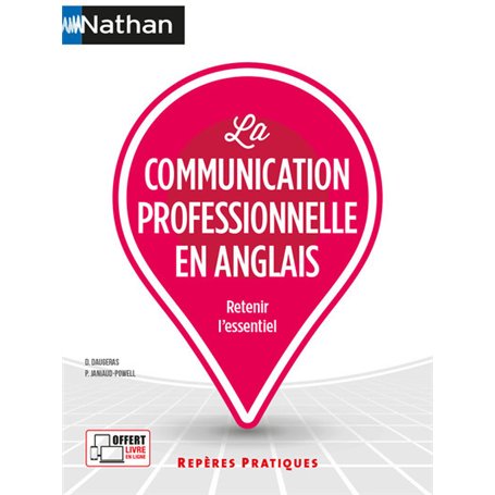 La communication professionnelle en anglais (Reperes pratiques N°18) 2021