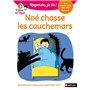 Regarde je lis ! Une histoire à lire tout seul - Noé chasse les cauchemars Niveau 2