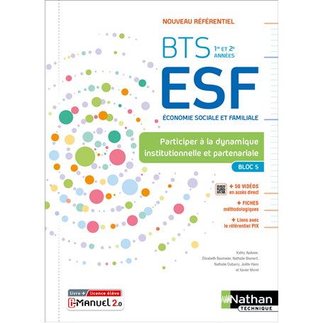 Participation à la dynamique institutionnelle et partenariale Bloc 5 BTS ESF 1ère et 2ème années - 2023 -Manuel+ iManuel