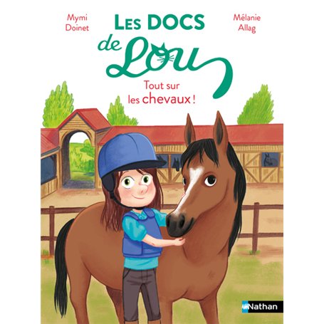 Les docs de Lou - Tout sur les chevaux !