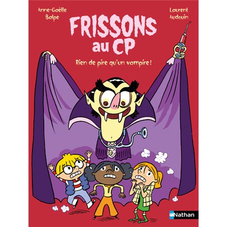 Frissons au CP - Rien de pire qu'un vampire !