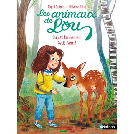 Les Animaux de Lou : Où est ta maman