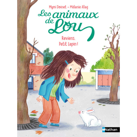 Les Animaux de Lou: Reviens