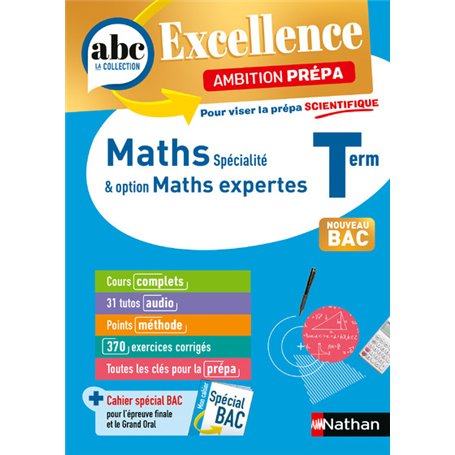 ABC BAC Excellence - Maths prépa scientifique Term
