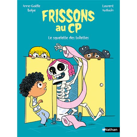 Frissons au CP - Le Squelette des toilettes