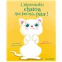L'abominable chaton qui fait très peur !