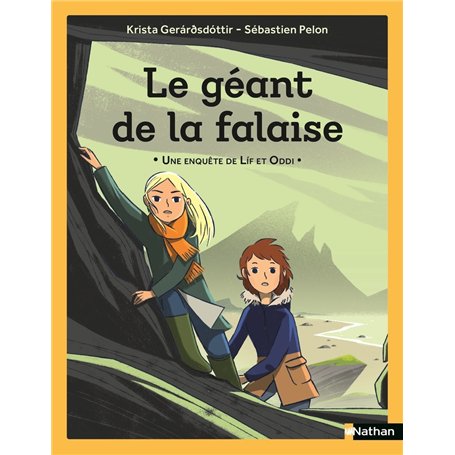 Une enquête de Lif et Oddi - Le géant de la falaise