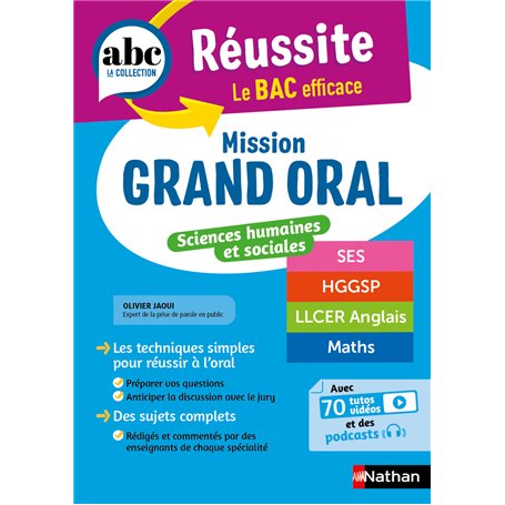 ABC Réussite - Mission Grand oral - Sc.Humaines et Sociales - Spécialités Term - SES HGGSP LLCE Math