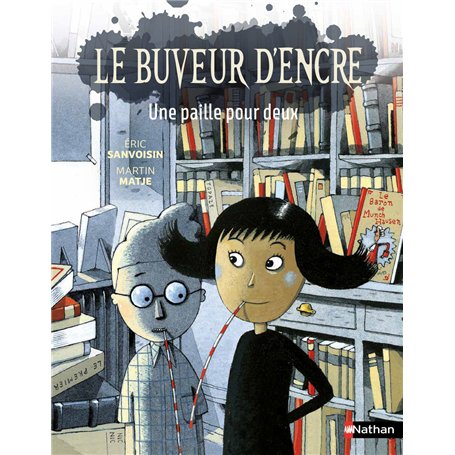 Le Buveur d'encre - Une paille pour deux