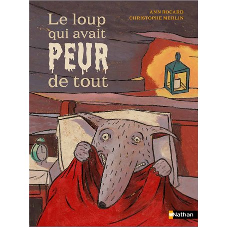 Le loup qui avait peur de tout