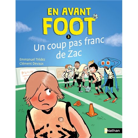 En avant foot - Un coup pas franc de Zac - 3