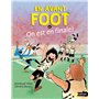 En avant foot - Tome 6 On est en finale !