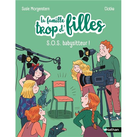 La famille trop d'filles : SOS babysitteur !