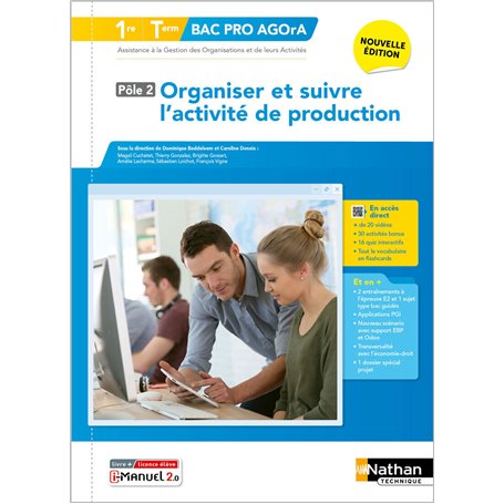 Organiser et suivre l'activité de production - Pôle 2 - 1re/Term Bac Pro AGOrA - Éd. 2025 - Livre + licence