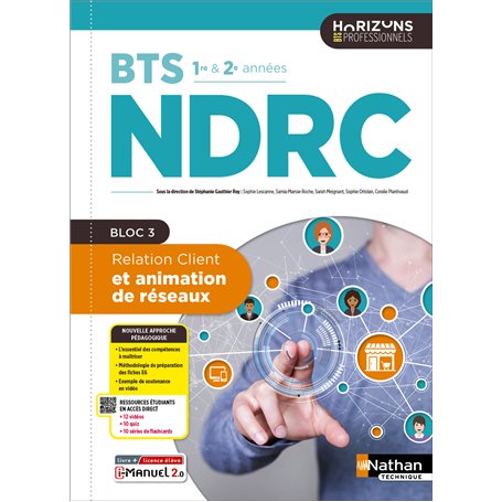 Relation client et animation de réseaux - BTS NDRC 1re et 2e années - Éd. 2025 - Livre + licence
