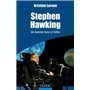Stephen Hawking - Un homme face à l'infini
