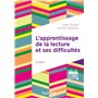 L'apprentissage de la lecture et ses difficultés - 3e éd.
