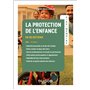 Aide-mémoire - La protection de l'enfance - 5e éd.