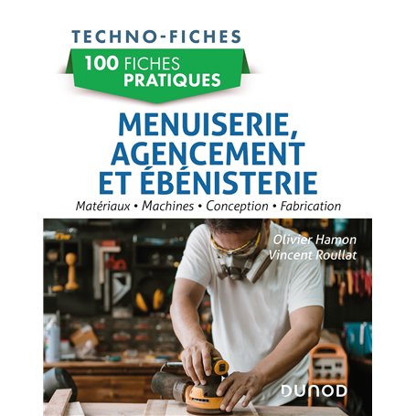 100 fiches pratiques de menuiserie