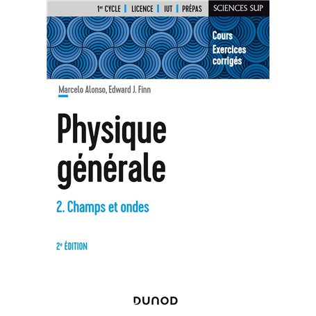 Physique générale - Tome 2 - 2e éd