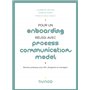 Pour un onboarding réussi avec Process Communication Model®
