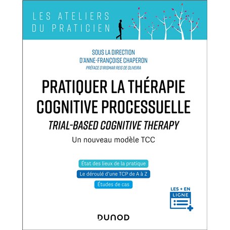 Pratiquer la thérapie cognitive processuelle
