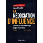 La négociation d'influence - 3e éd.