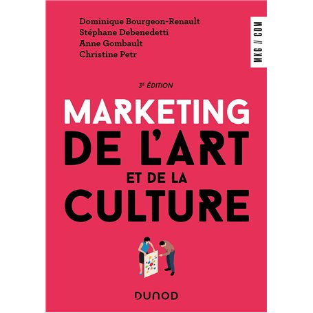 Marketing de l'art et de la culture - 3e éd.