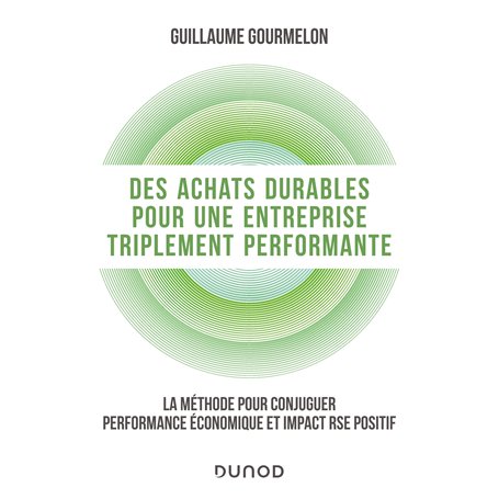 Des achats durables pour une entreprise triplement performante
