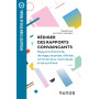 Rédiger des rapports convaincants - 6e éd