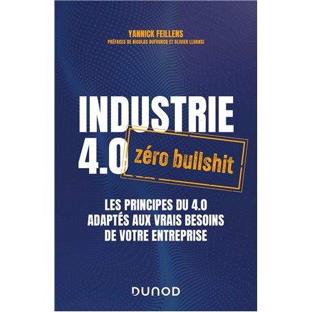 Industrie 4.0 : zéro bullshit