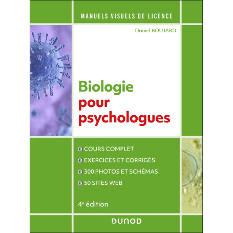Manuel visuel de biologie pour psychologues - 4e éd.