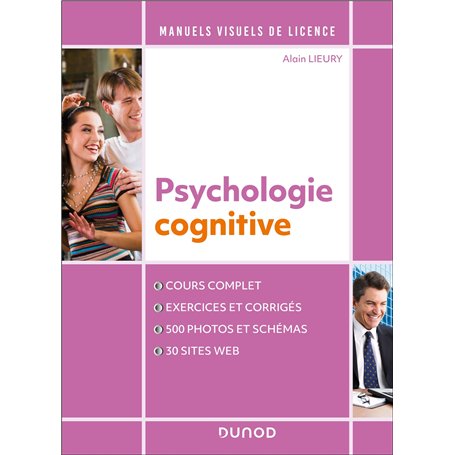 Manuel visuel de psychologie cognitive - 4éd.