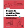 Dessin de construction du meuble - Tome 2 - 4e éd.