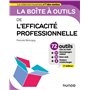 La boîte à outils de l'Efficacité professionnelle - 2e éd.
