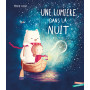 Une lumière dans la nuit 14,63 €