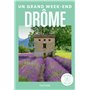 Drôme Un Grand Week-end