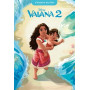 VAIANA 2 - L'histoire du film - DISNEY PRINCESSES
