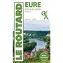Guide du Routard Eure nature et insolite 2024