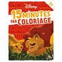 DISNEY - 15 Minutes par Coloriage (dès 3 ans)