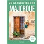 Majorque Guide Un Grand Week-end