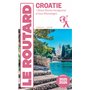 Guide du Routard Croatie 2025/26