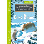 Mes premiers classiques Larousse : Croc-Blanc - CE1 4,84 €