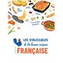 Les inratables de la bonne cuisine française
