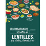 Les inratables : recettes de lentilles